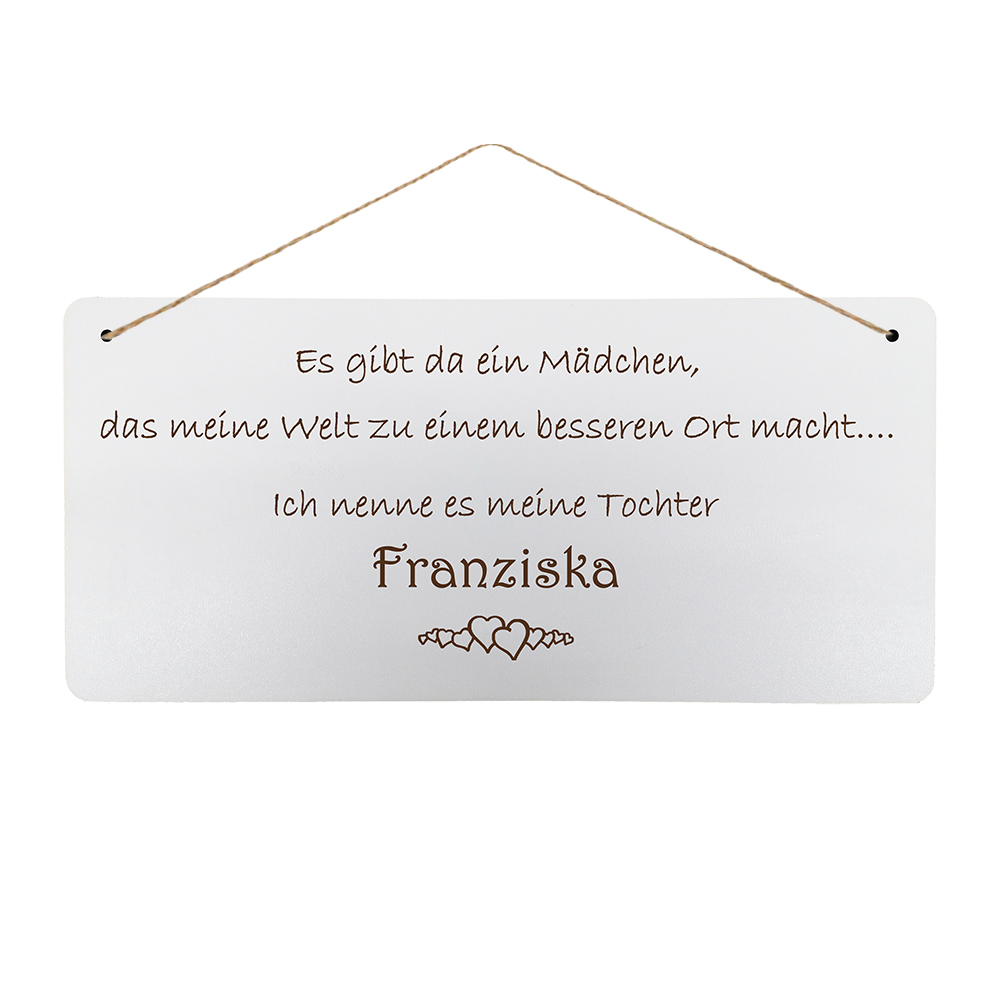 Eine Liebeserklärung an Töchter HolzSchild mit eigener NamensGravu